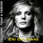The Essential Chi Coltrane - Yesterday, Today And Forever - Chi Coltrane
