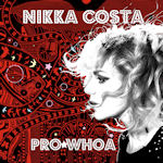 Prowhoa - Nikka Costa