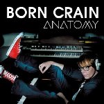 Anatomy - Born Crain