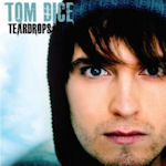 Teardrops - Tom Dice