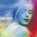 Welcome Back Colour - Tina Dico