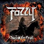 Chasing The Grail - Fozzy