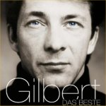 Das Beste - Gilbert