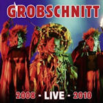 Live 2008 - 2010 - Grobschnitt