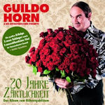 20 Jahre Zrtlichkeit - Das Album zum Bhnenjubilum - Guildo Horn + die Orthopdischen Strmpfe