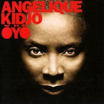 Oyo - Angelique Kidjo