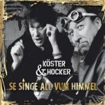 Se singe all vum Himmel - Kster + Hocker