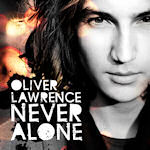 Never Alone - Oliver Lawrence