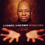 Mwaliko - Lionel Loueke