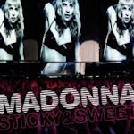 Sticky And Sweet - Madonna