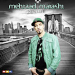 New Life - Mehrzad Marashi