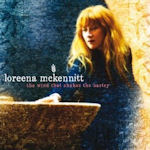 The Wind That Shakes The Barley - Loreena McKennitt