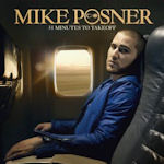 31 Minutes To Takeoff - Mike Posner