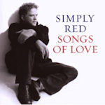 Songs Of Love - Simply Red