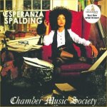 Chamber Music Society - Epseranza Spalding
