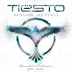 Magikal Journey: The Hits Collection 1998 - 2008 - Tiesto