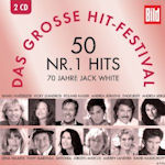 Das groe Hit-Festival - 50 Nr. 1-Hits - 70 Jahre Jack White - Sampler