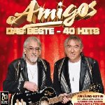 Das Beste - 40 Hits - Amigos