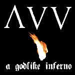 A Godlike Inferno - Ancient VVisdom