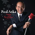 Songs Of December - Paul Anka
