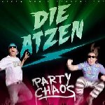 Party Chaos - Atzen