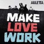 Make Love Work - Auletta