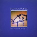 Any Man In America - Blue October
