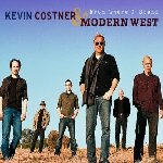 From Where I Stand - Kevin Costner + Modern West