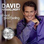 A Real Good Feeling - David Hasselhoff