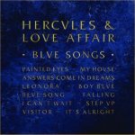 Blue Songs - Hercules And Love Affair