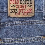 Polo Hofer singt Bob Dylan - Polo Hofer