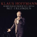 Mit Freunden - Klaus Hoffmann