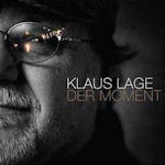 Der Moment - Klaus Lage