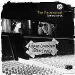 The Paramount Sessions - Adam Lambert + Steve Cooke