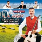 Der Mann aus den Bergen - Seine schnsten Lieder - Oswald Sattler