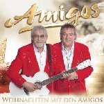Weihnachten mit den Amigos - Amigos