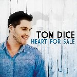 Heart For Sale - Tom Dice
