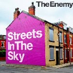 Streets In The Sky - Enemy