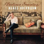 Berliner Sonntag - Klaus Hoffmann