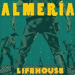 Almeria - Lifehouse