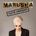 Club Arrest - Marusha