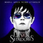 Dark Shadows - Soundtrack