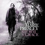 Storm And Grace - Lisa Marie Presley