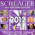 Schlager 2012 - 01 - Die Hits der Saison - Sampler
