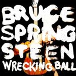 Wrecking Ball - Bruce Springsteen