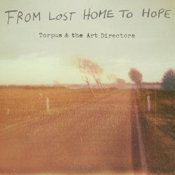 From Lost Home To Hope - Torpus And The Art Directors