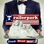 Crackstreet Boys 2 - Trailerpark
