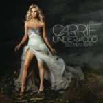 Blown Away - Carrie Underwood