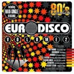 80s Revolution Series - Euro Disco - Volume 02 - Sampler