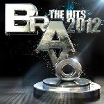 Bravo - The Hits 2012 - Sampler